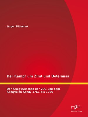 cover image of Der Kampf um Zimt und Betelnuss